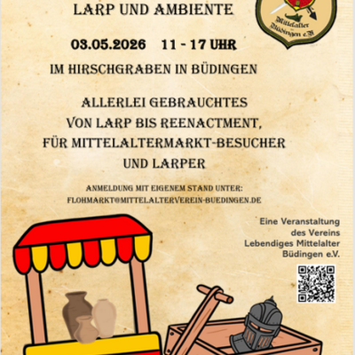 6. Flohmarkt f&uuml;r Mittelalter, Larp und Ambiente 03.05.2026